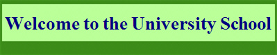 Welcome to the University School